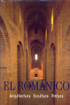 ROMANICO ARQUITECTURA ESCULTURA PINTURA RTC