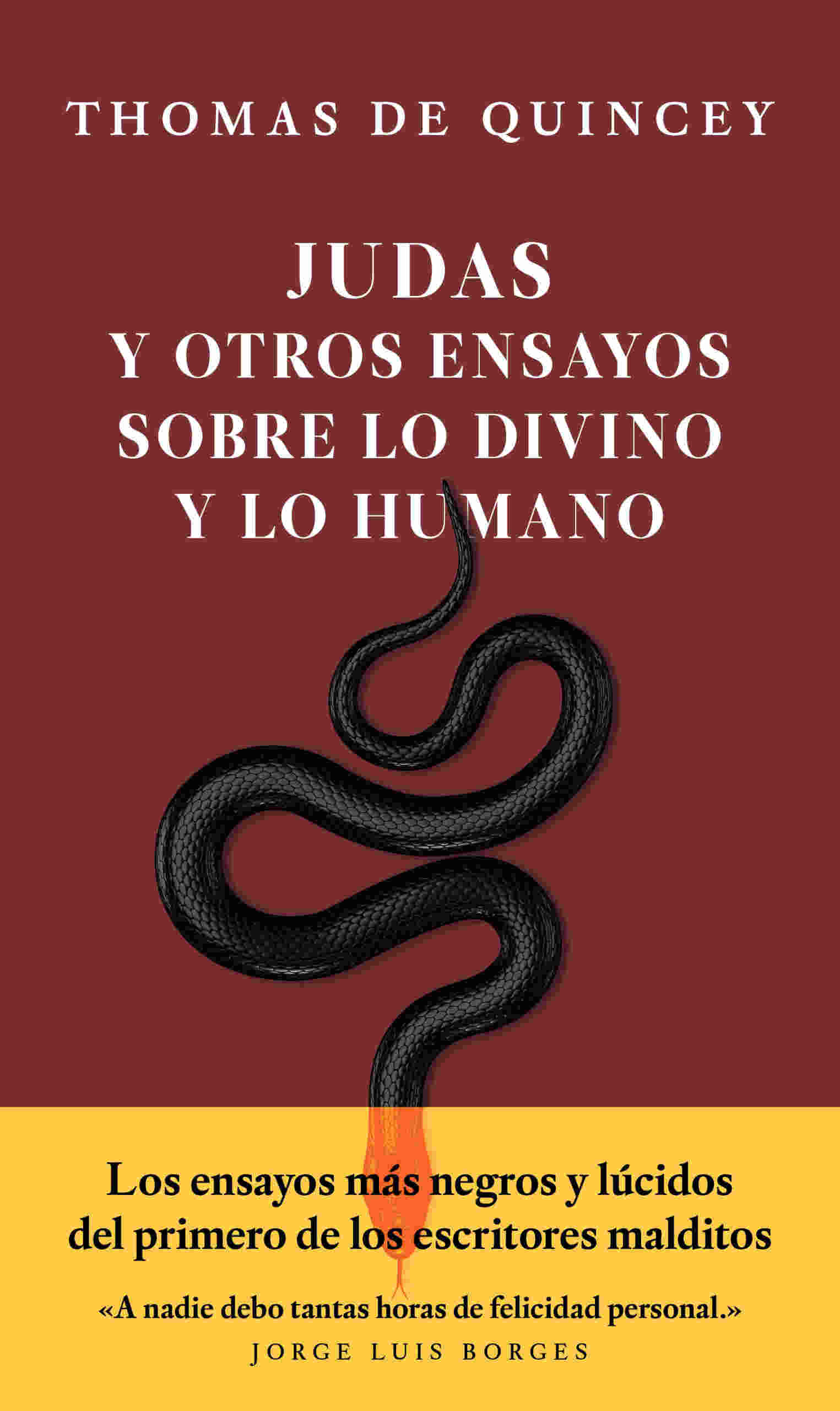 «JUDAS» Y OTROS ENSAYOS SOBRE LO DIVINO Y LO HUMANO