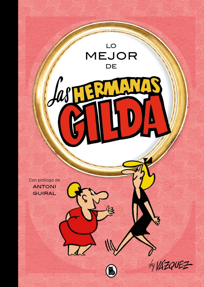 LO MEJOR DE LAS HERMANAS GILDA (LO MEJOR DE…)