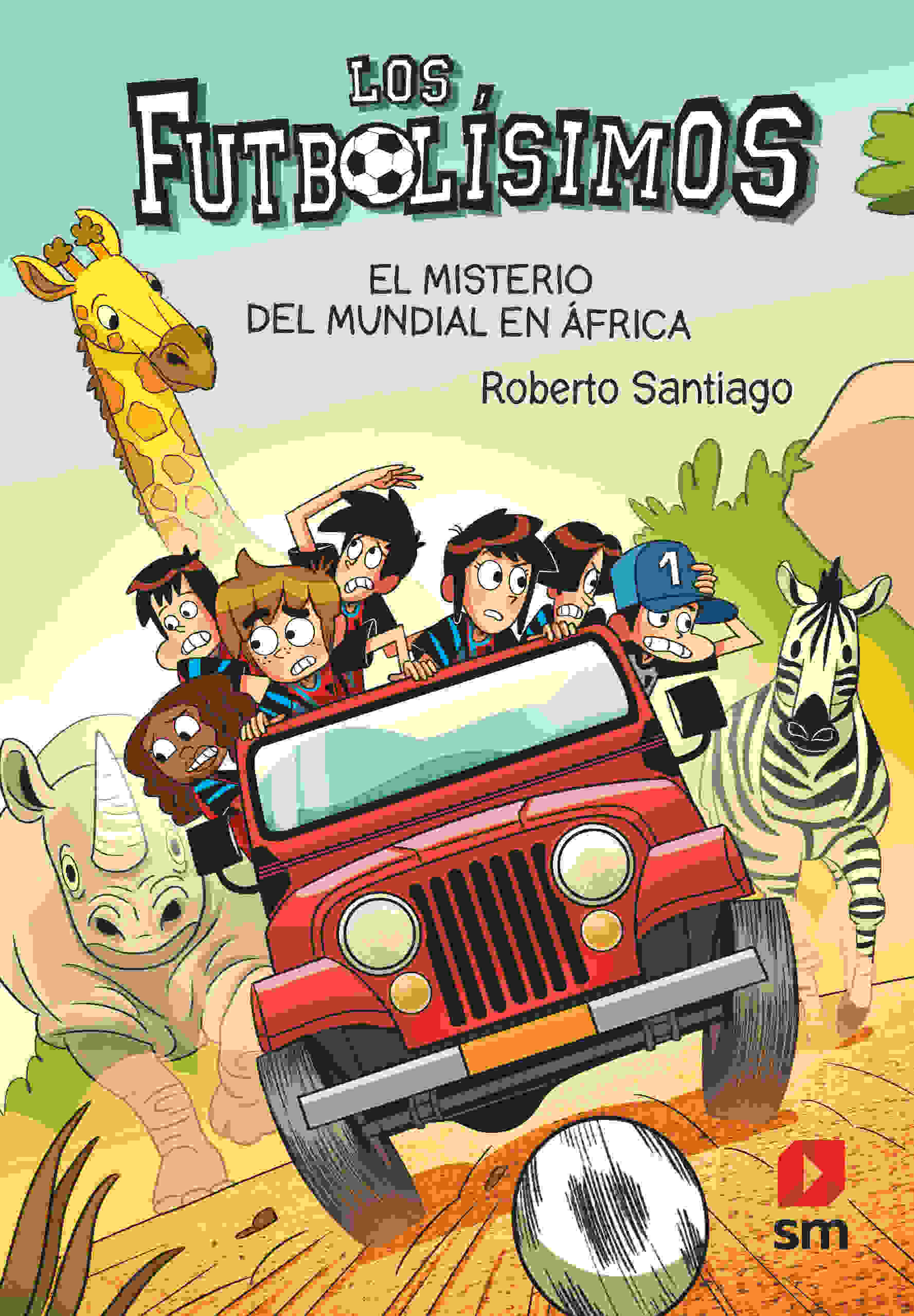 LOS FUTBOLÍSIMOS 22: EL MISTERIO DEL MUNDIAL EN ÁFRICA