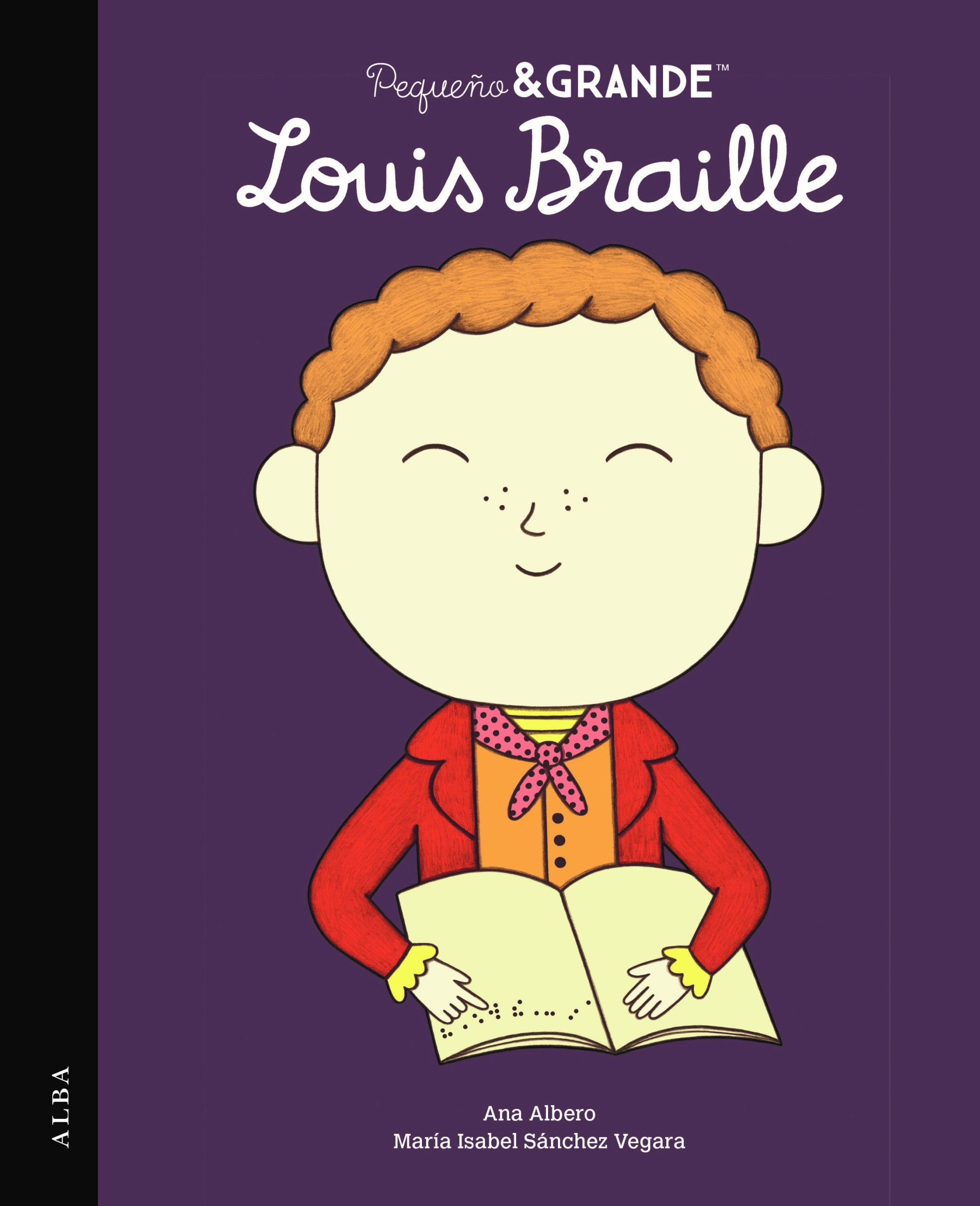 PEQUEÑO&GRANDE LOUIS BRAILLE