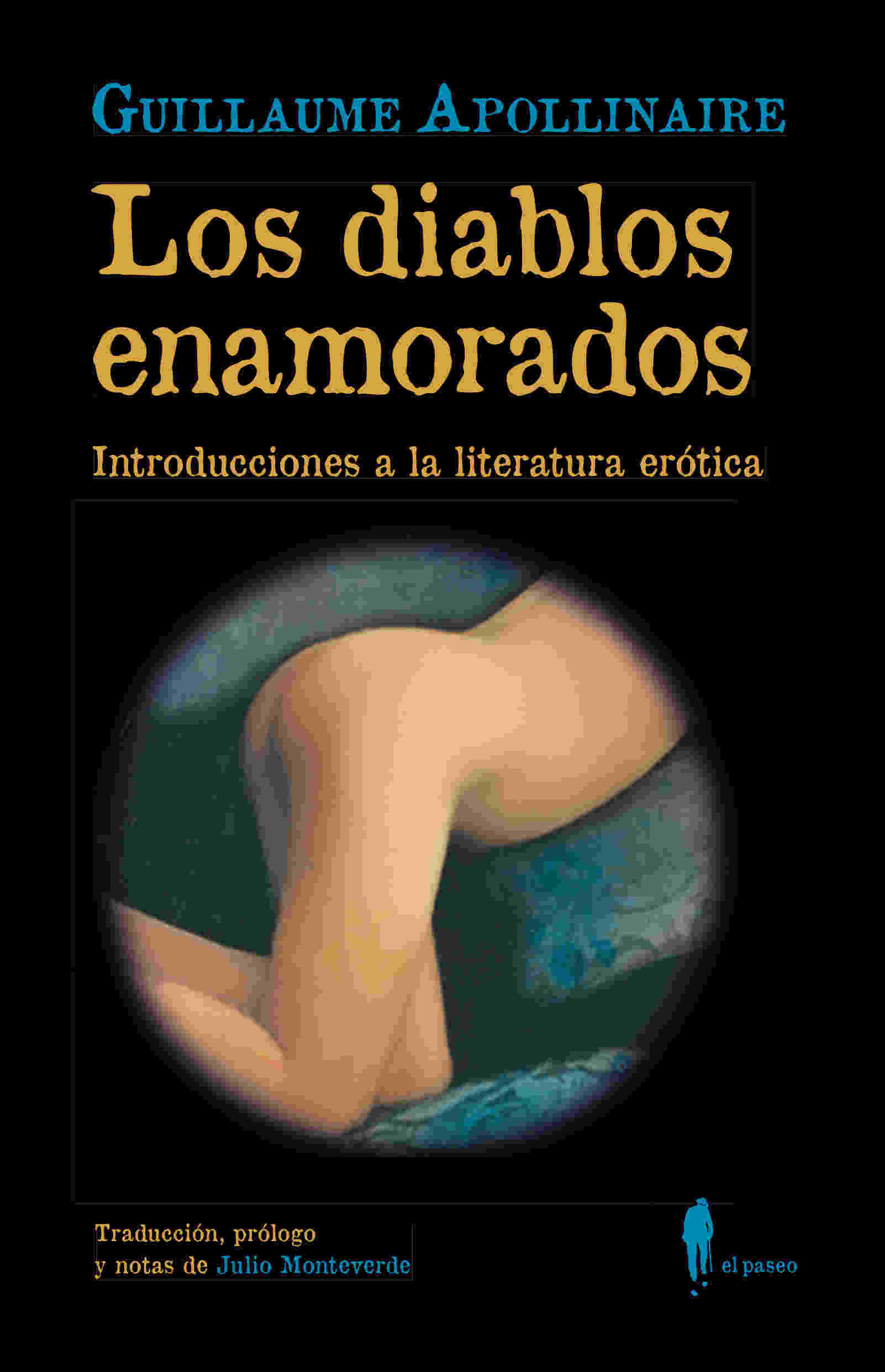 LOS DIABLOS ENAMORADOS. INTRODUCCIONES A LA LITERATURA ERÓTICA