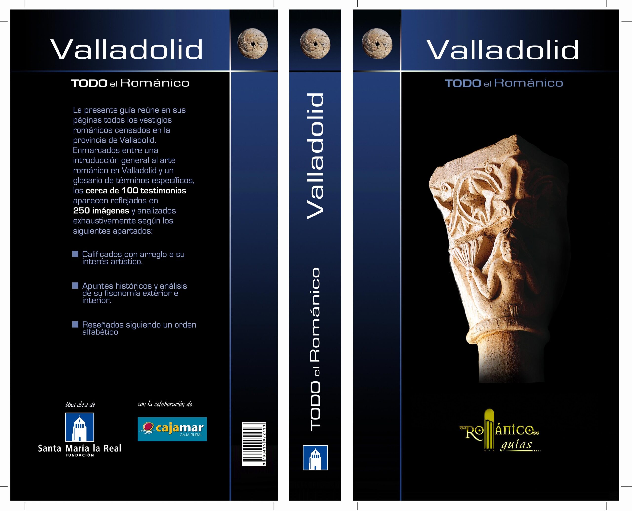 TODO EL ROMÁNICO DE VALLADOLID