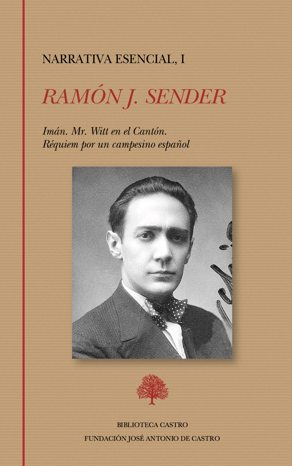 IMÁN. MR. WITT EN EL CANTÓN. RÉQUIEM POR UN CAMPESINO ESPAÑOL