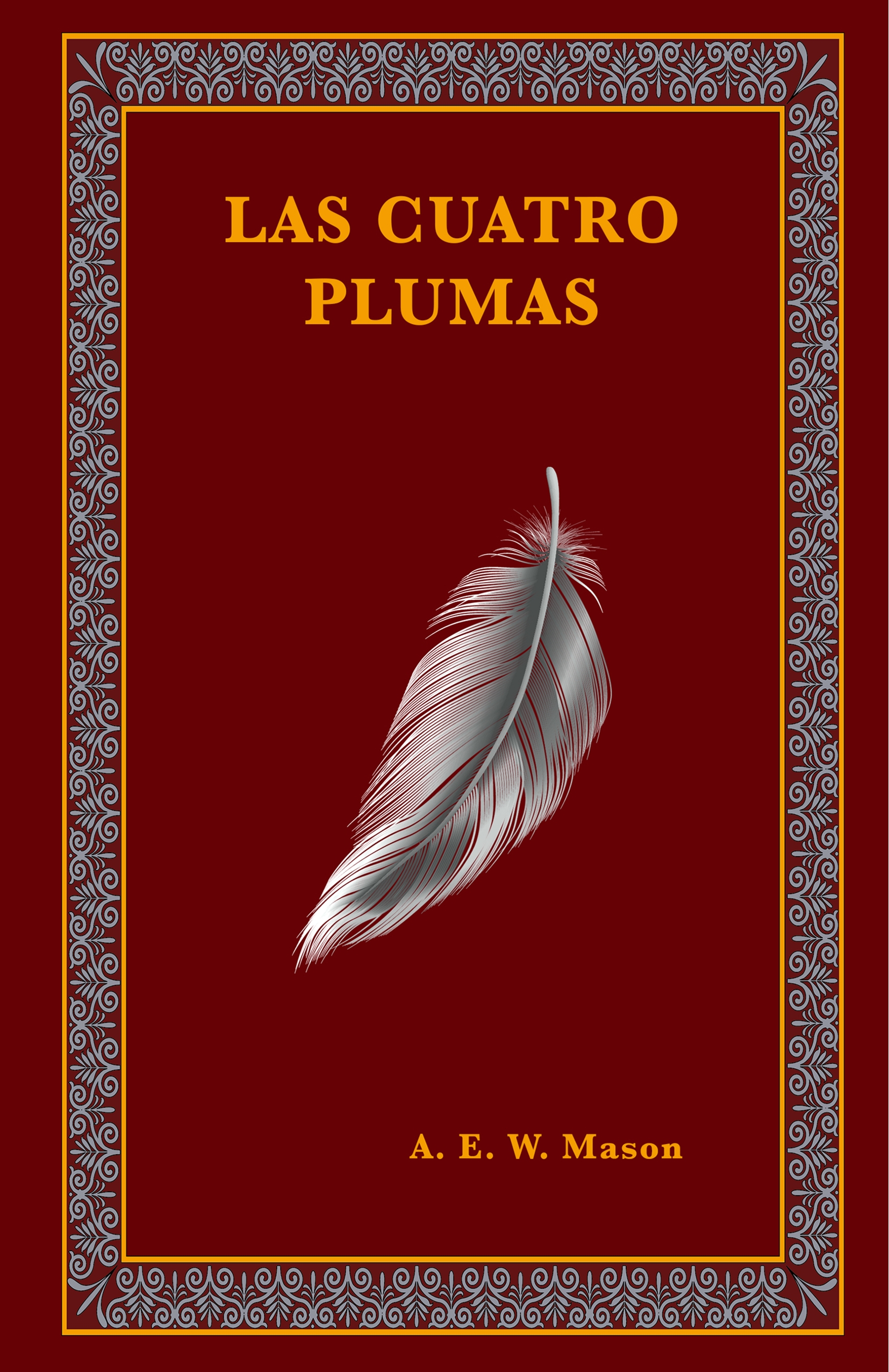 LAS CUATRO PLUMAS