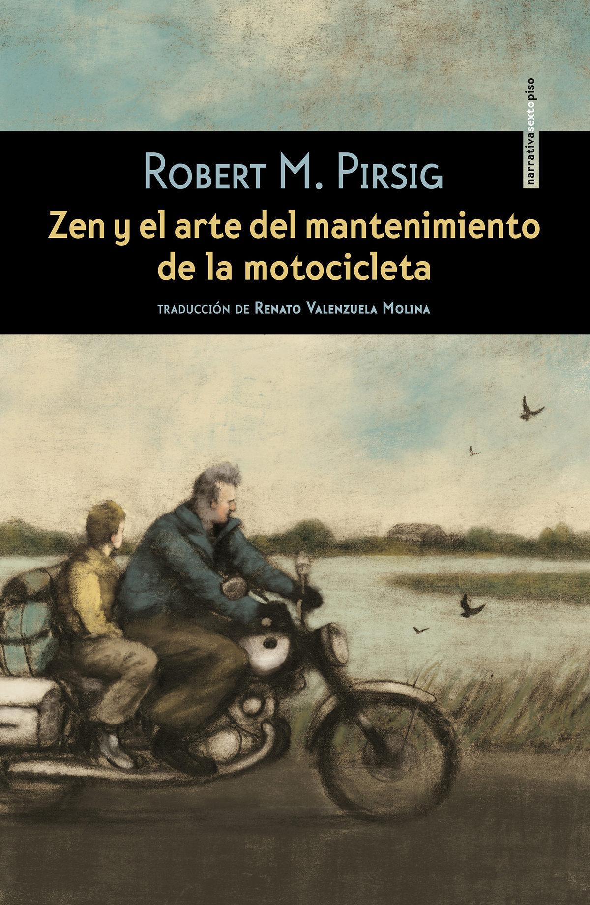 ZEN Y EL ARTE DEL MANTENIMIENTO DE LA MOTOCICLETA NE 2ªED