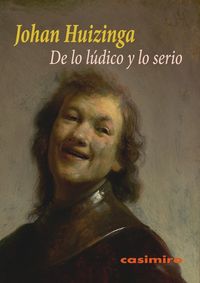 DE LO LÚDICO Y LO SERIO 2ªED
