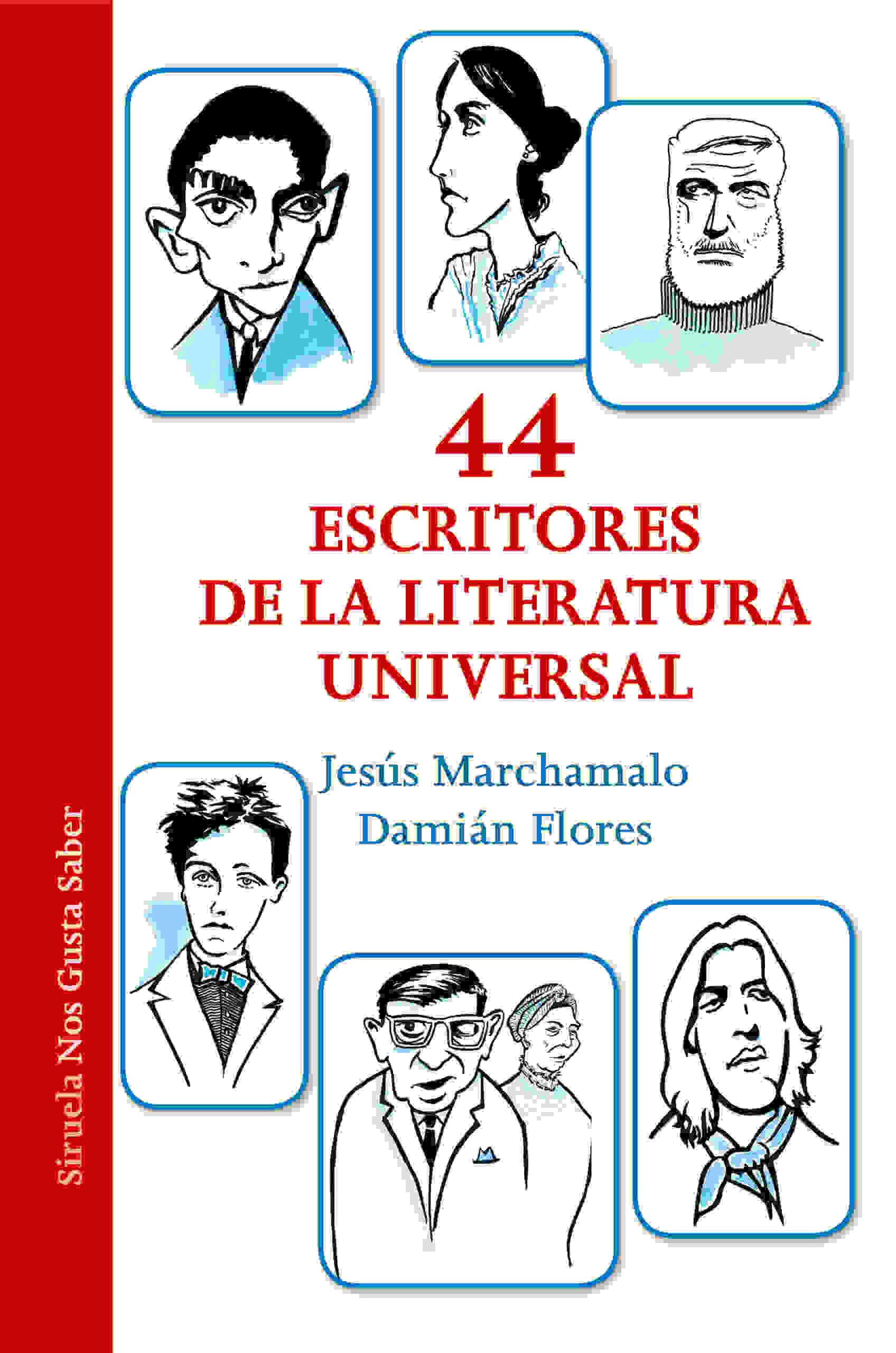 44 ESCRITORES DE LA LITERATURA UNIVERSAL