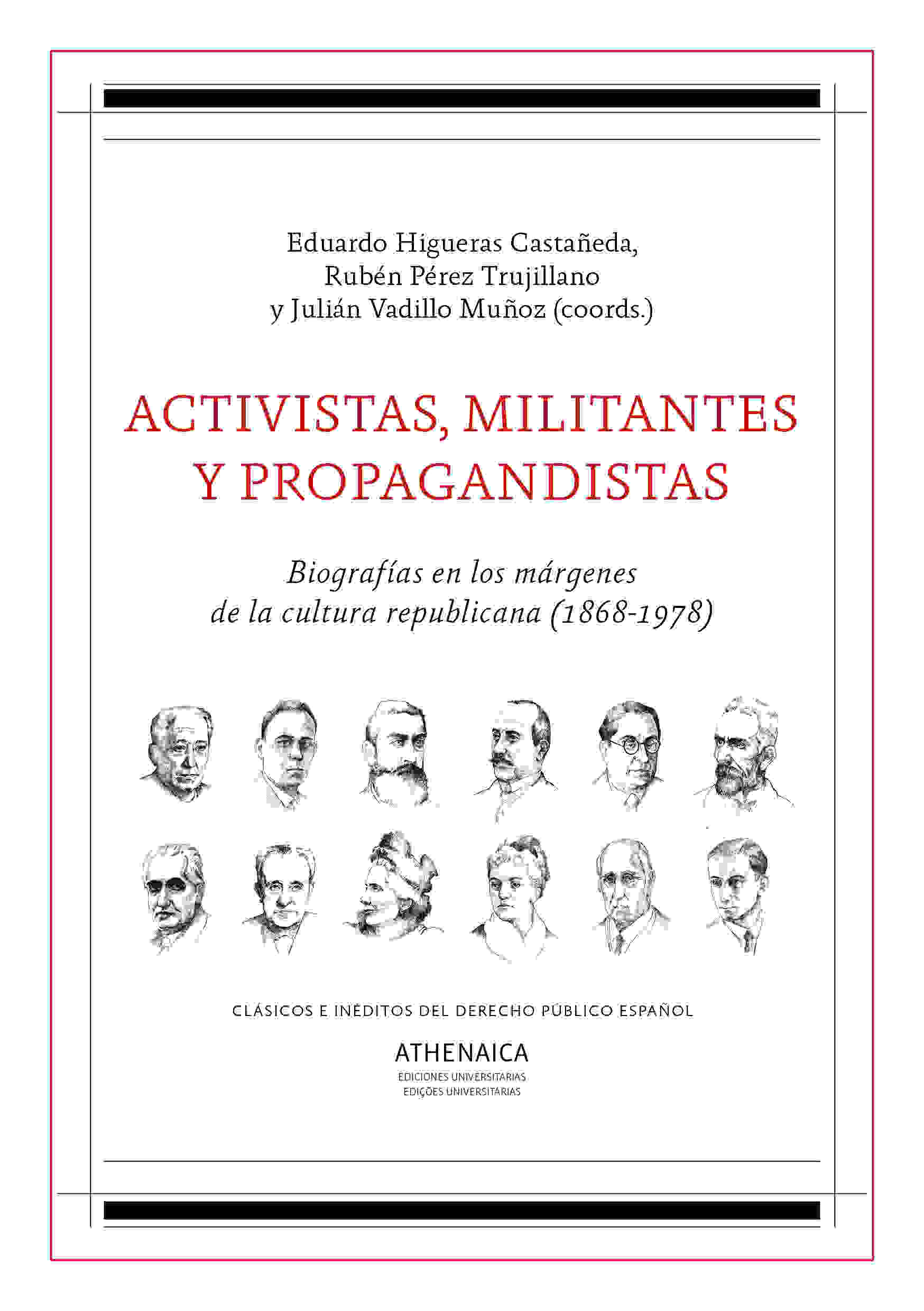 ACTIVISTAS, MILITANTES Y PROPAGANDISTAS