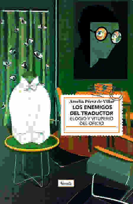 LOS ENEMIGOS DEL TRADUCTOR