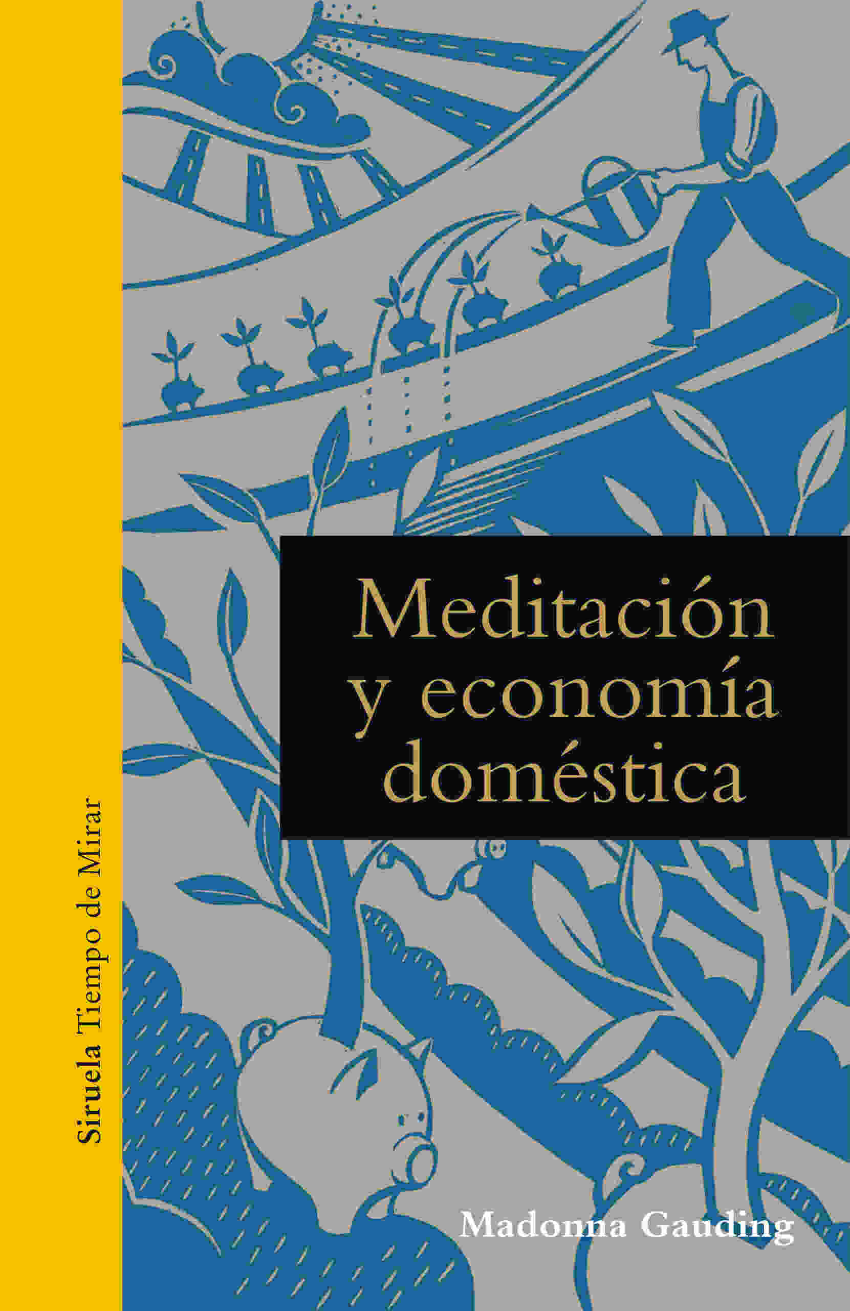 MEDITACIÓN Y ECONOMÍA DOMÉSTICA