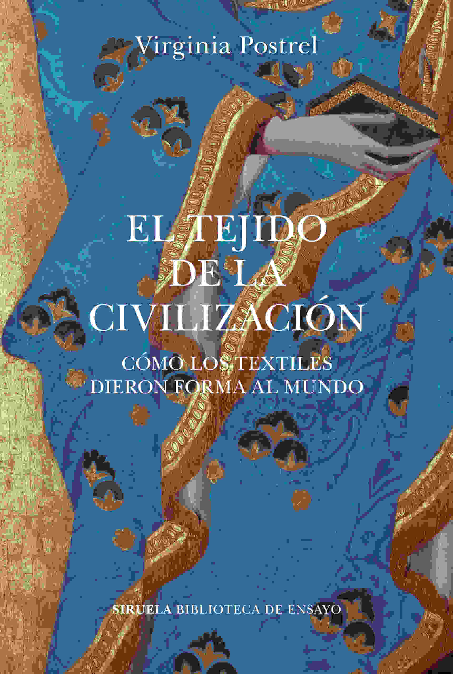 EL TEJIDO DE LA CIVILIZACIÓN