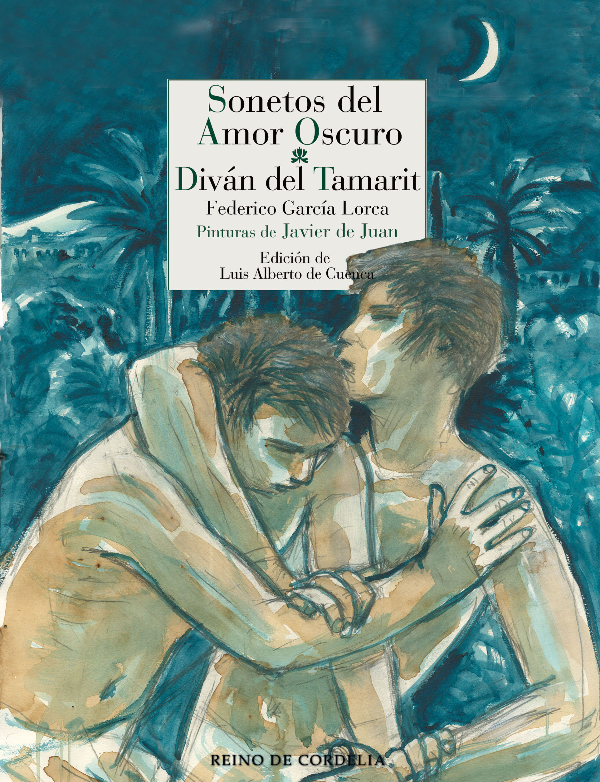 SONETOS DEL AMOR OSCURO – DIVÁN DEL TAMARIT
