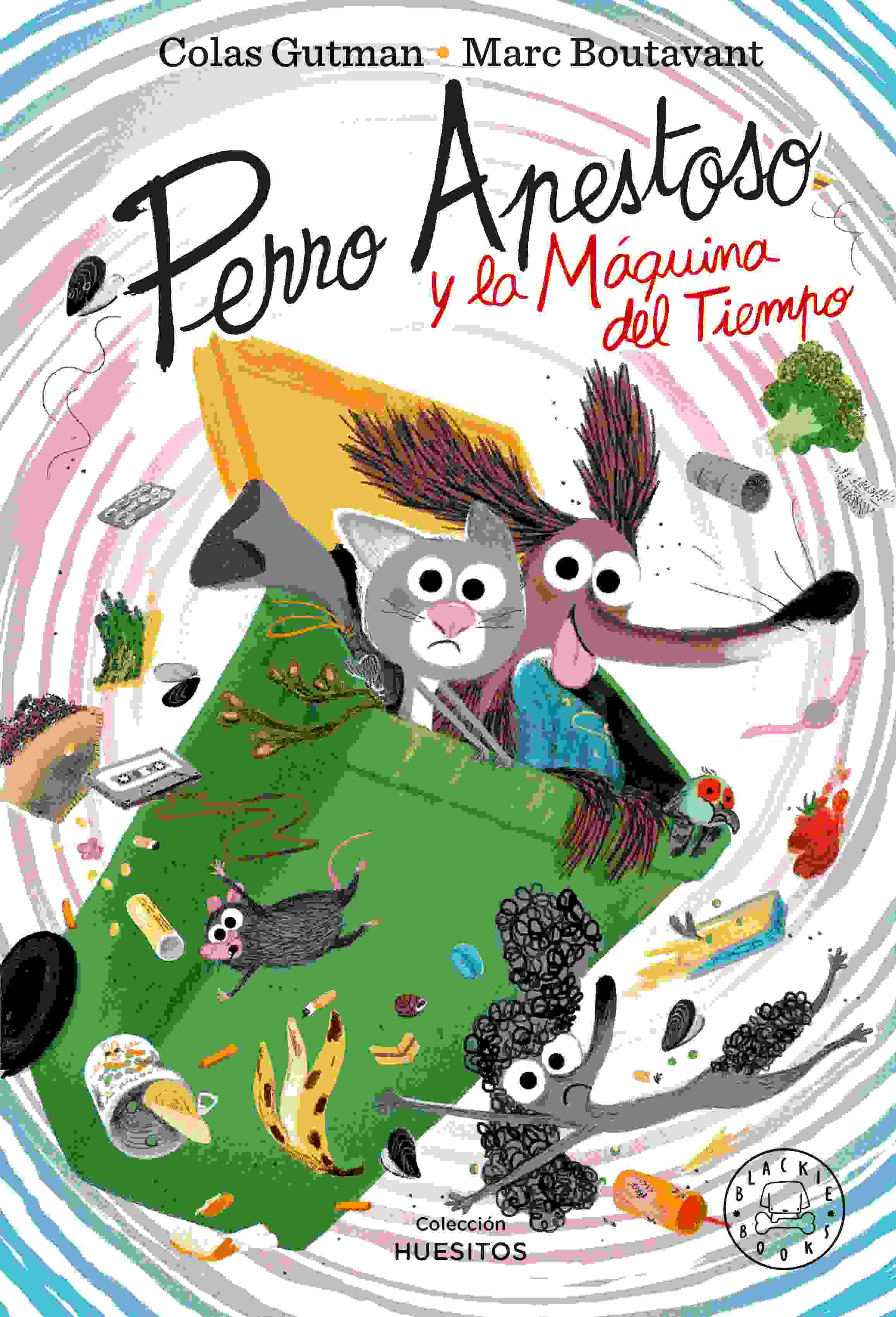 PERRO APESTOSO Y LA MÁQUINA DEL TIEMPO