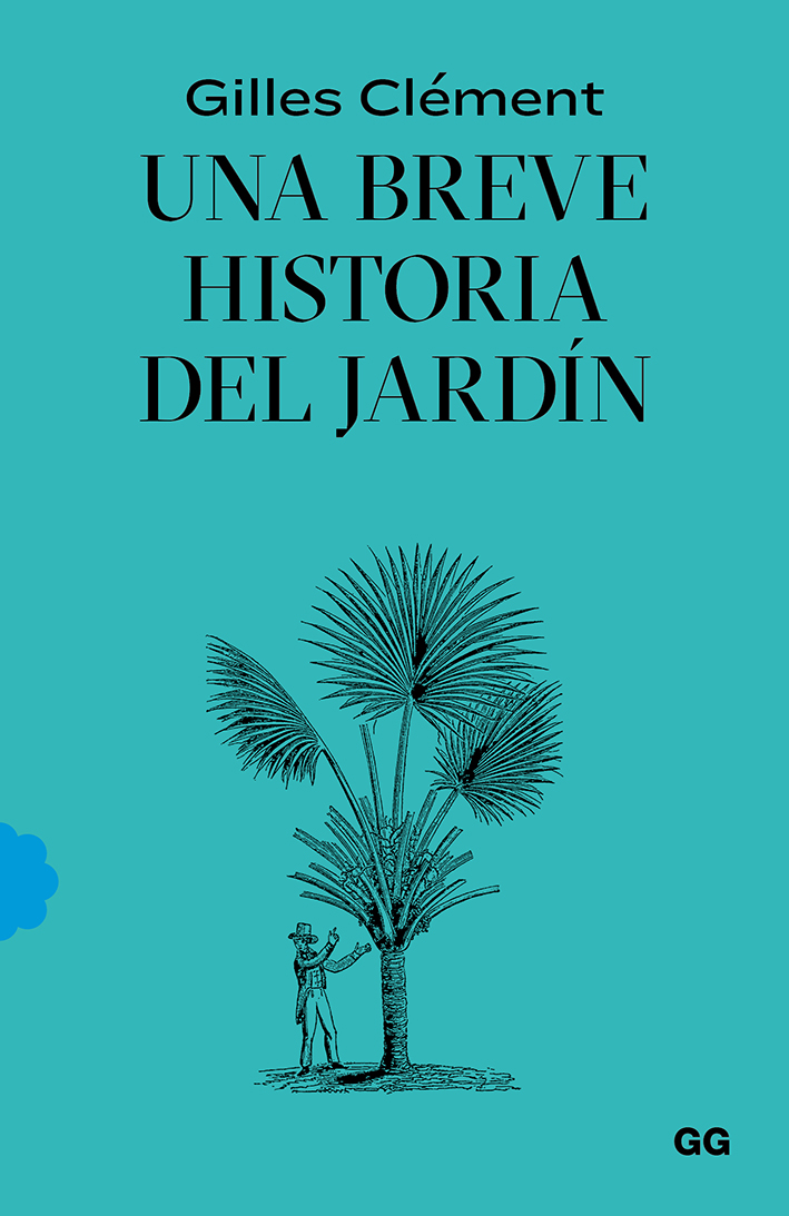 UNA BREVE HISTORIA DEL JARDÍN