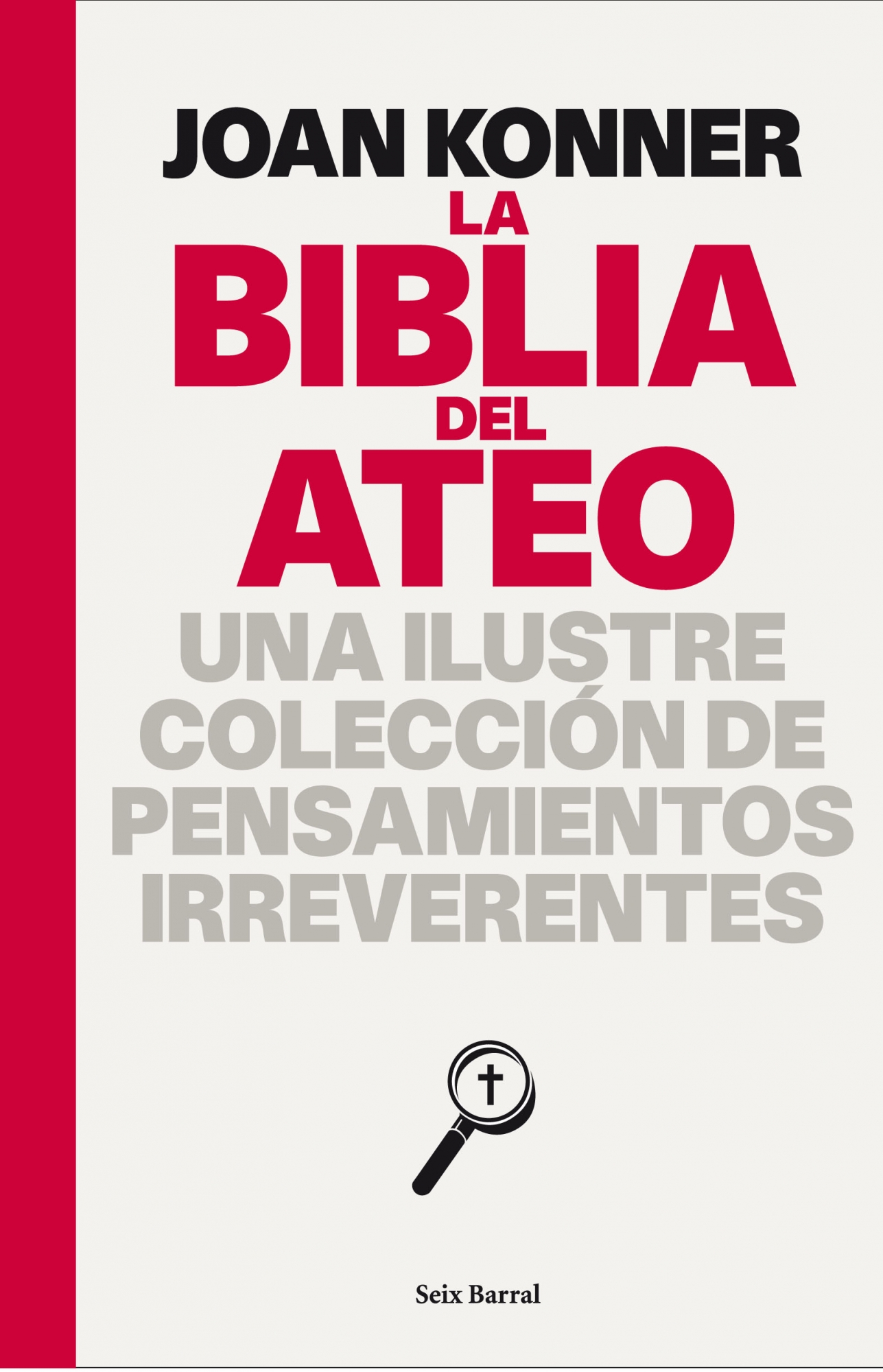 LA BIBLIA DEL ATEO