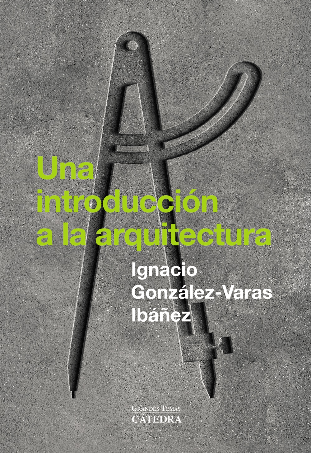 UNA INTRODUCCIÓN A LA ARQUITECTURA