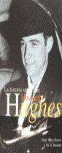 LA HISTORIA SECRETA DE HOWARD HUGHES
