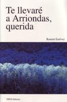 TE LLEVARÉ A ARRIONDAS, QUERIDA