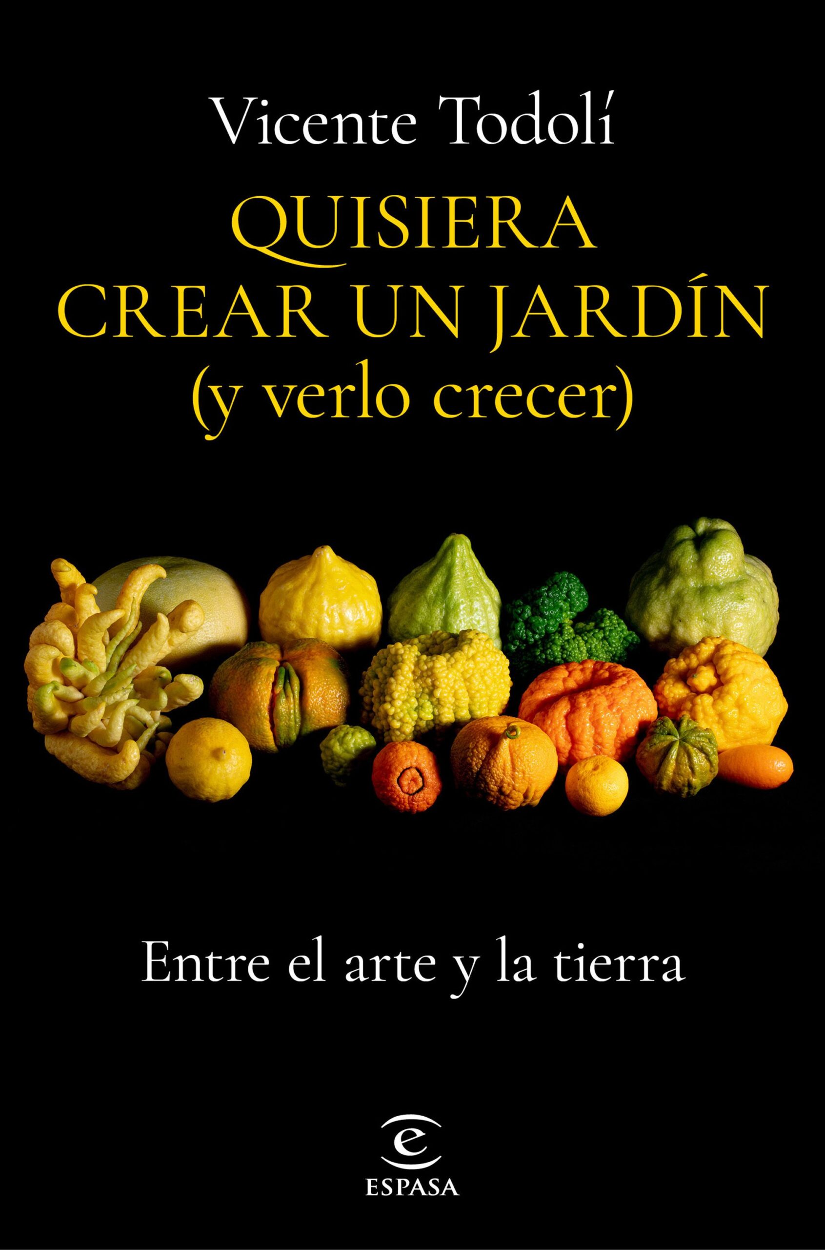 QUISIERA CREAR UN JARDÍN (Y VERLO CRECER)