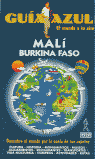 MALI Y BURKINA FASO. GUIA AZUL