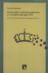 ESTADO DÉBIL Y LADRONES PODEROSOS EN LA ESPAÑA DEL SIGLO XVIII