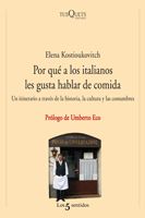 POR QUÉ A LOS ITALIANOS LES GUSTA HABLAR DE COMIDA