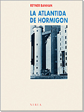 LA ATLÁNTIDA DE HORMIGÓN