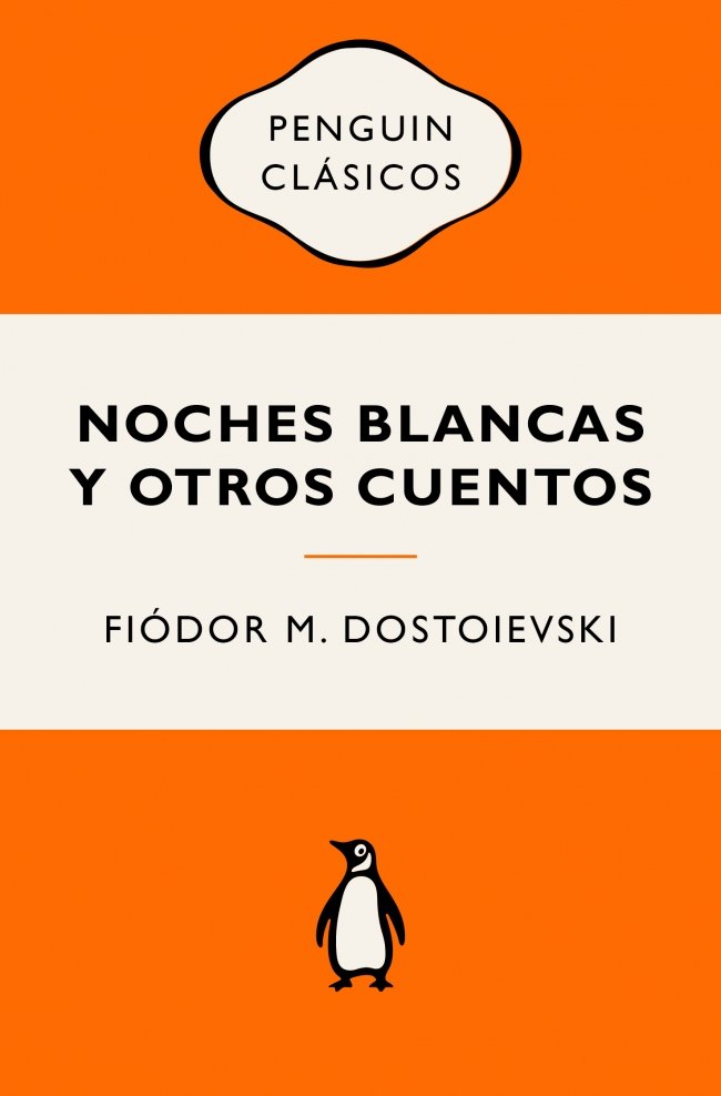 NOCHES BLANCAS Y OTROS CUENTOS