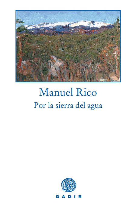 POR LA SIERRA DEL AGUA