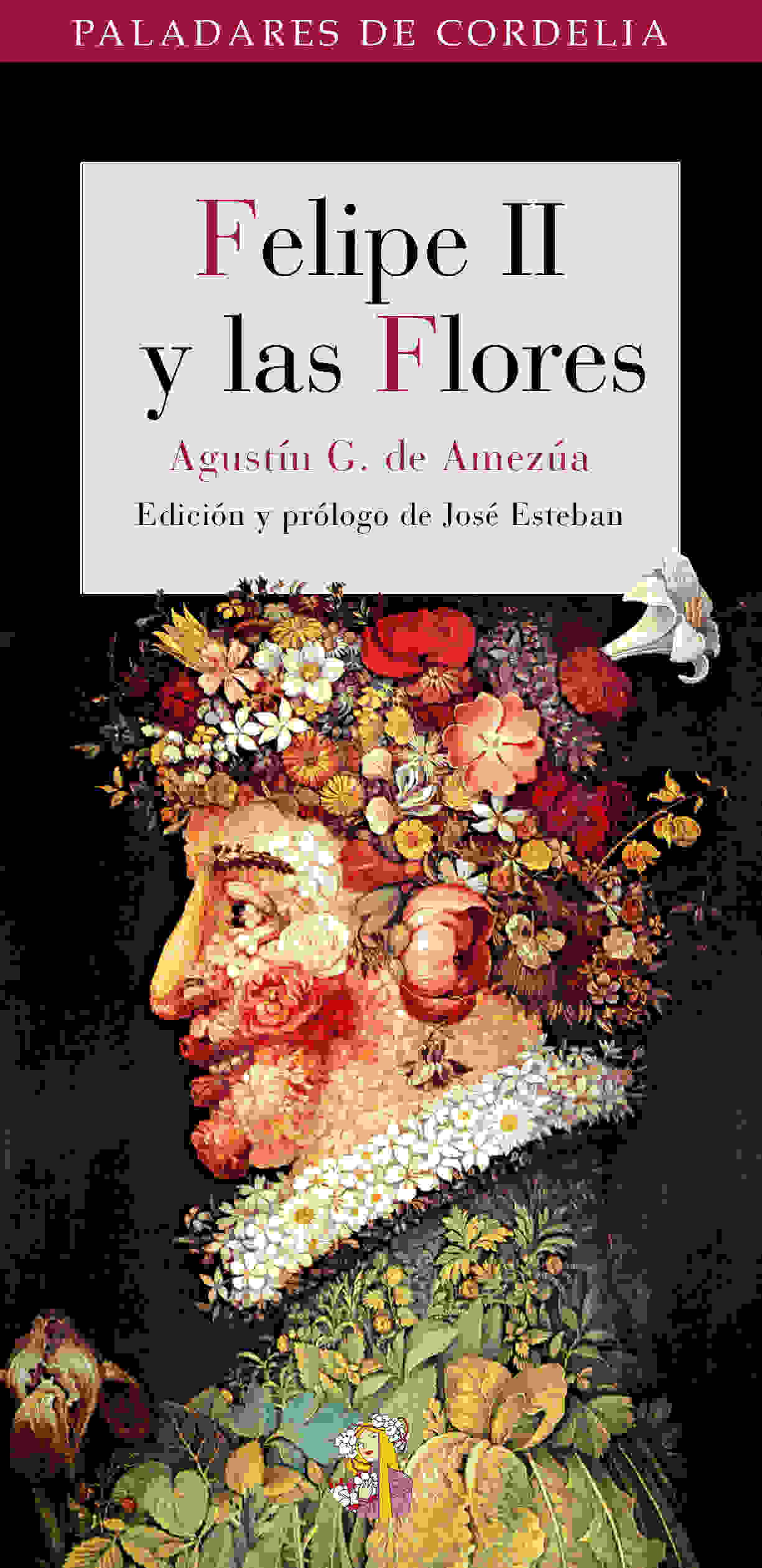 FELIPE II Y LAS FLORES