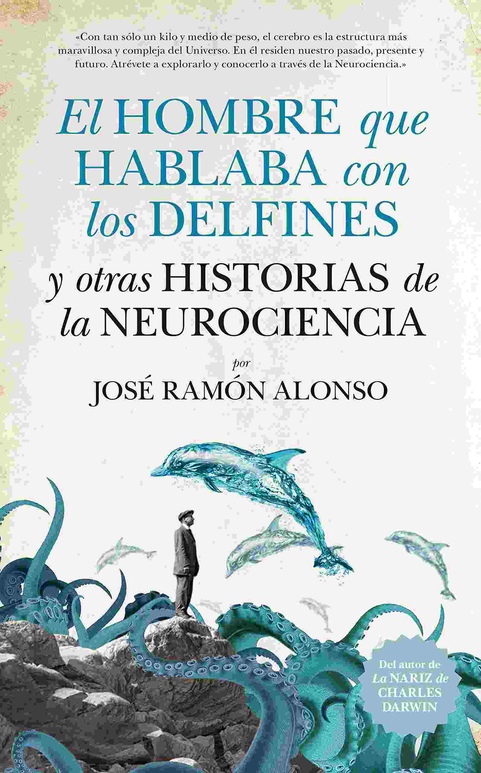 EL HOMBRE QUE HABLABA CON LOS DELFINES