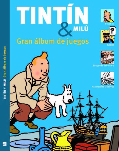 TINTÍN & MILÚ. GRAN ÁLBUM DE JUEGOS
