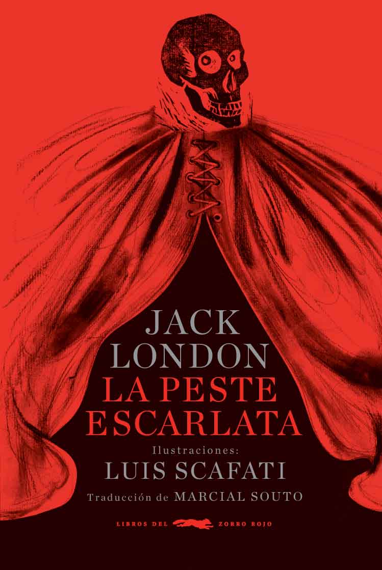 LA PESTE ESCARLATA (RÚSTICA)