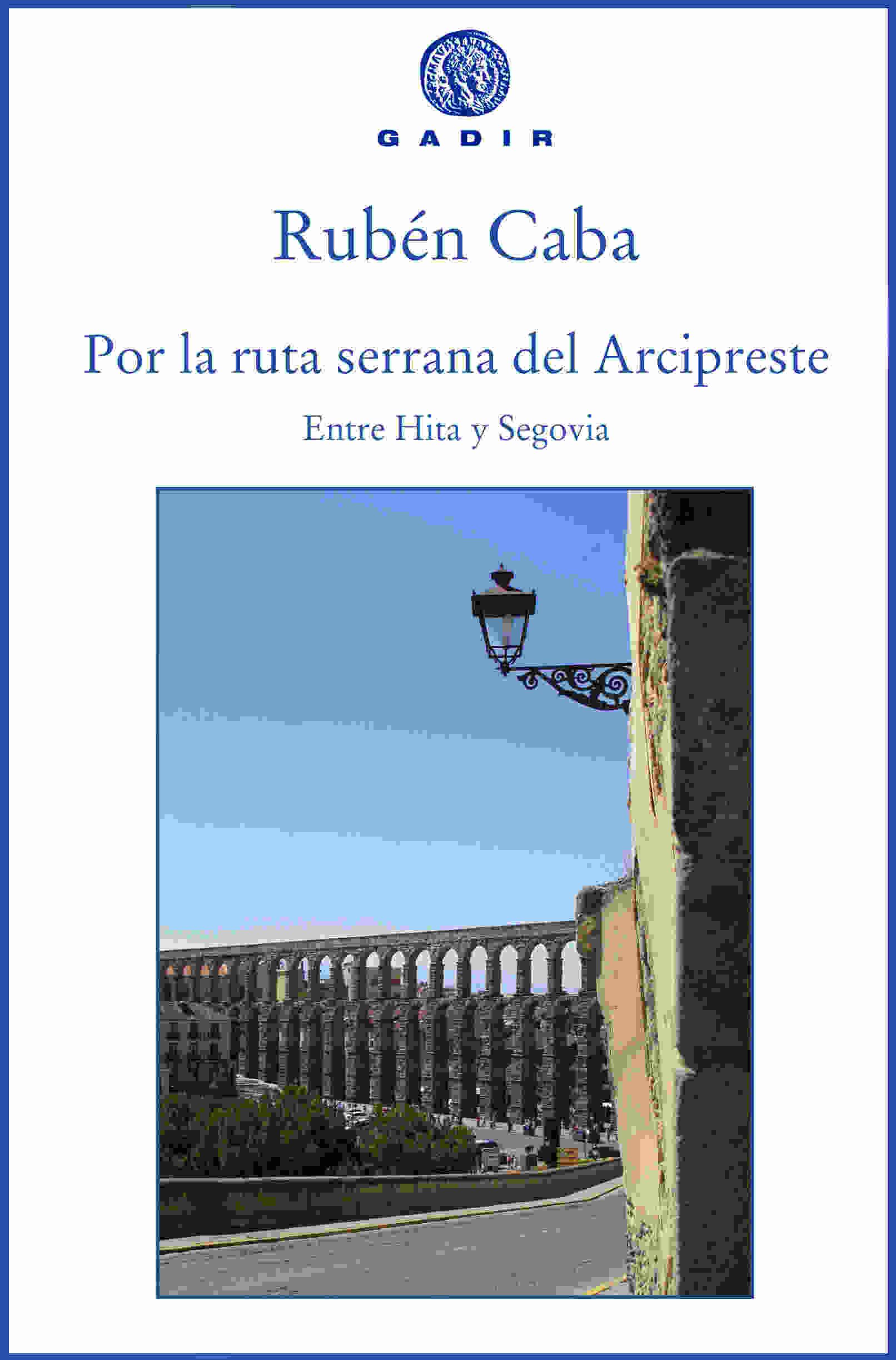 POR LA RUTA SERRANA DEL ARCIPRESTE