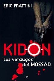 KIDON. VERDUGOS DEL MOSSAD