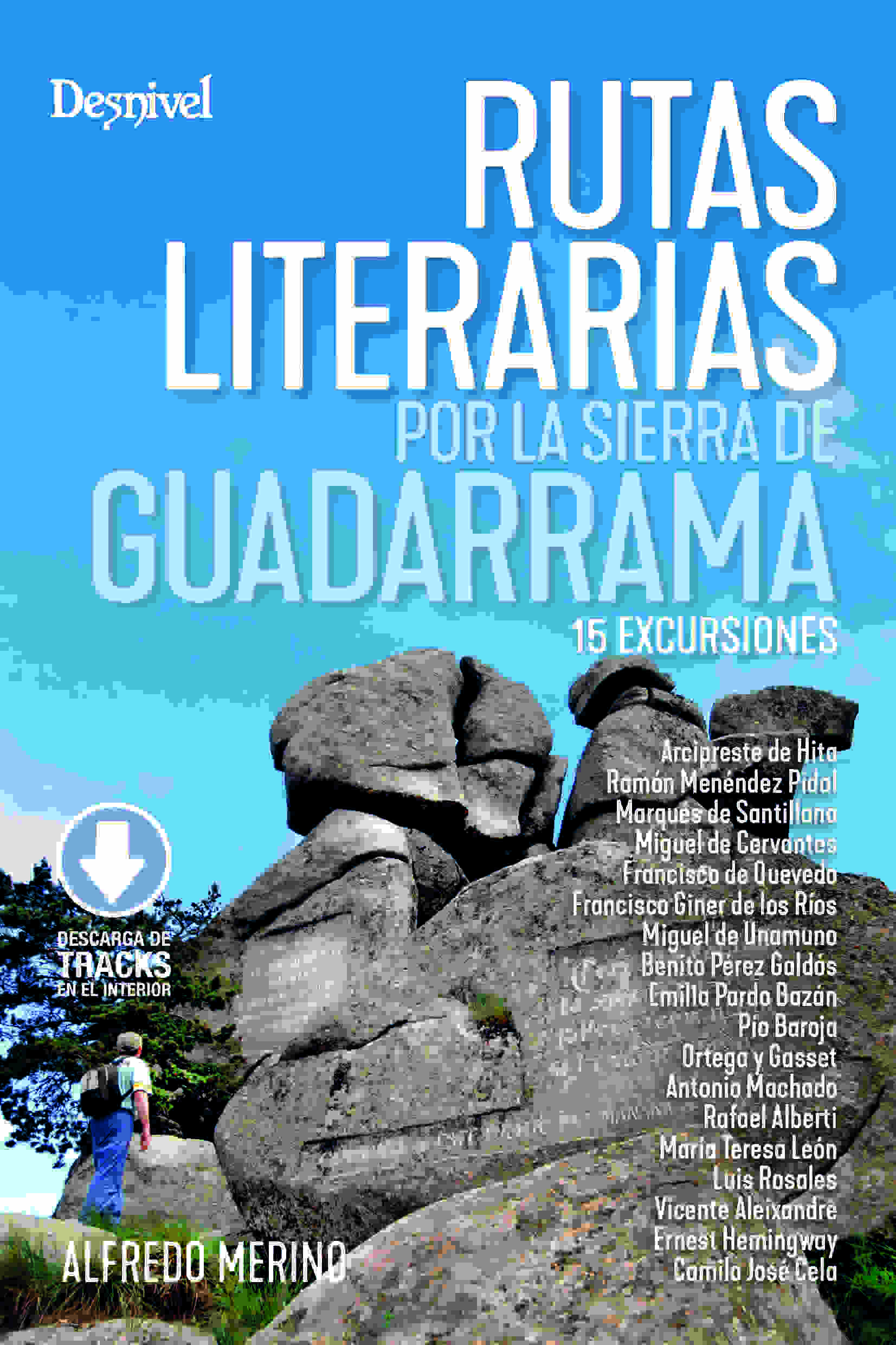RUTAS LITERARIAS POR LA SIERRA DE GUADARRAMA
