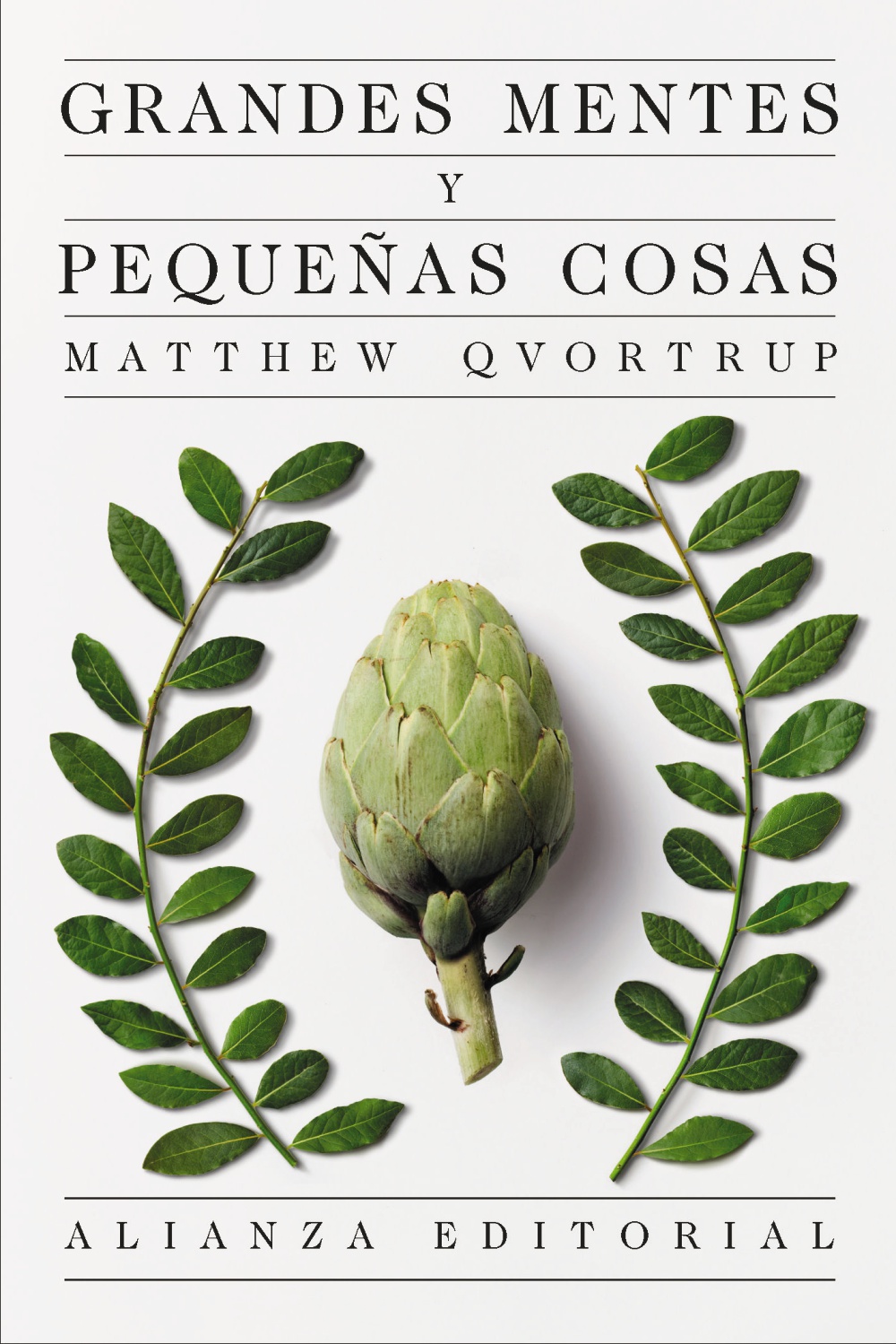 GRANDES MENTES Y PEQUEÑAS COSAS
