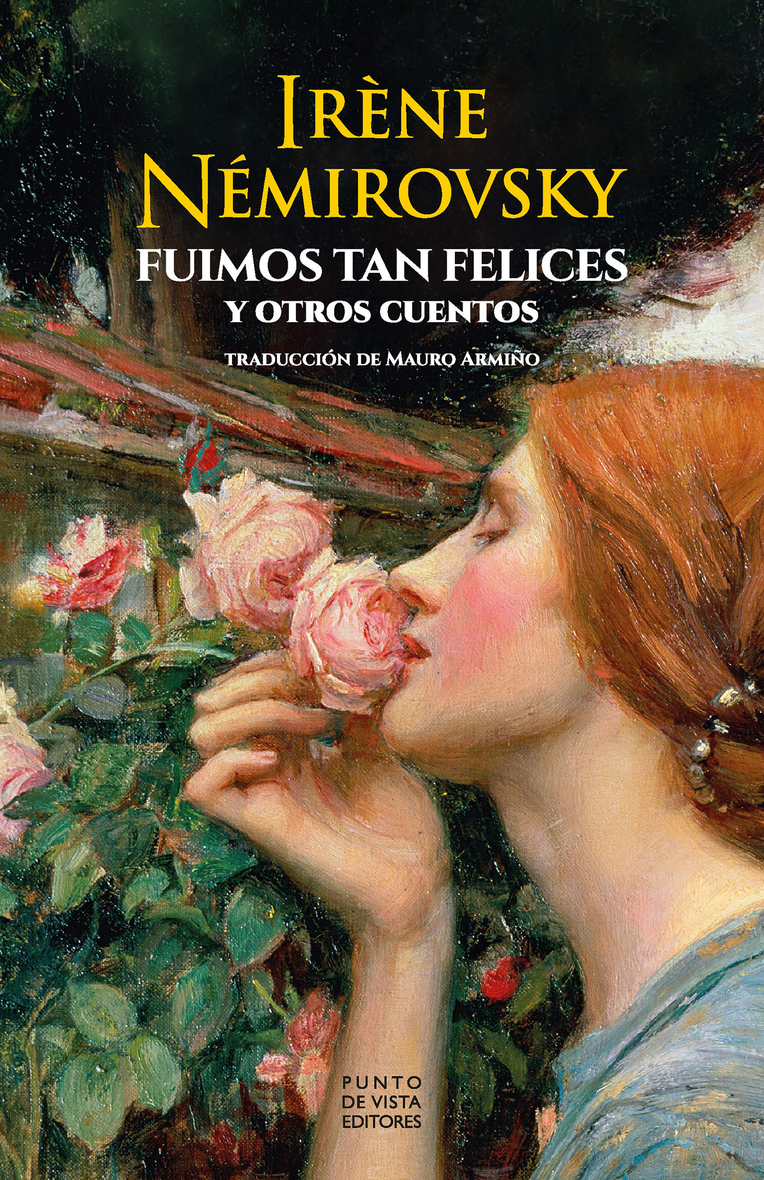 FUIMOS TAN FELICES Y OTROS CUENTOS