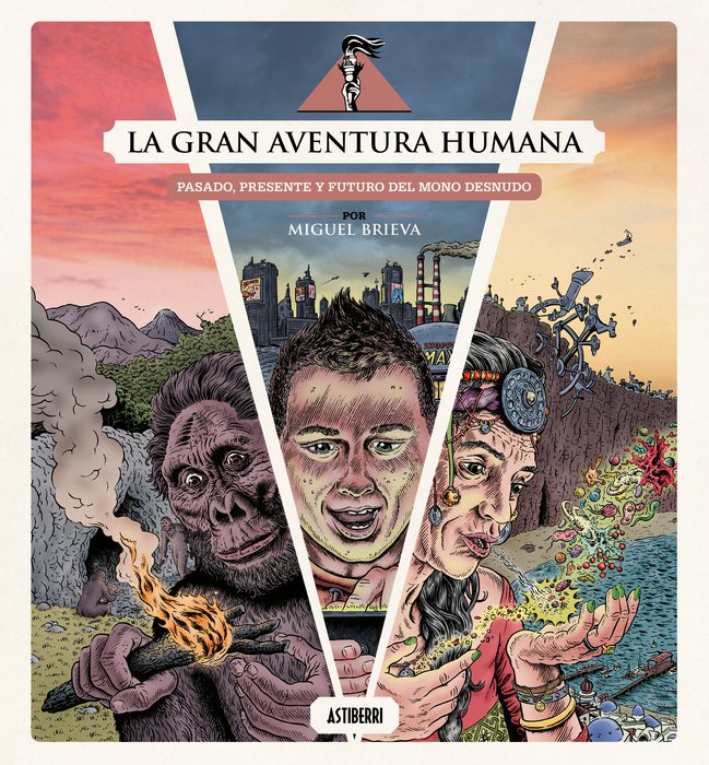 LA GRAN AVENTURA HUMANA